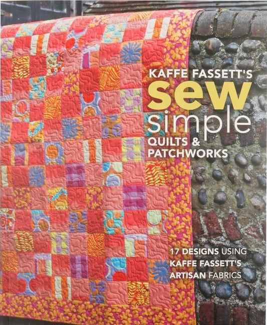 Kaffe Fassett Sew Simple Quilts & Patchworks | TAUNTON-071664